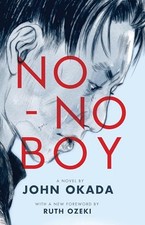 No-No Boy (Classics of Asian American Literature) By John Okada Research on Historical Events price