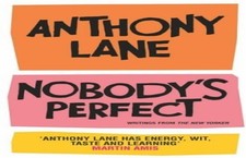 Nobody's Perfect: The Reviews of Anth..., Lane, Anthony Review Books price