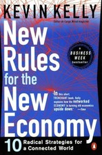 New Rules For the New Economy: 10 Radi..., Kelly, Kevin Business Management Books price