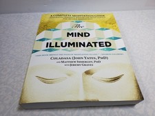 Mind Illuminated : A Complete Meditation Guide Integrating Buddhist Wisdom... Mental Development Books price