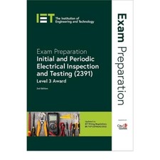 Exam Preparation: Initial and Periodic Electrical Inspection and Testing (2391) YGS and LYS Books price
