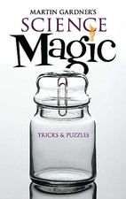 Martin Gardner's Science Magic (Dov..., Gardner, Martin Science & Technology price