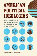 American Political Ideologies: An Introduction to the Major Systems of... Ideologies price