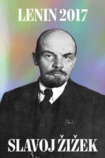 Lenin 2017: Remembering, Repeating, an..., Slavoj Zizek Ideologies price