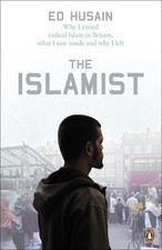 The Islamist: Why I joined radical Islam..., Husain, Ed Ideologies price