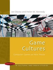Game Cultures: Computer Games As New Med..., Dovey, Jon Other Computer Books price
