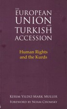 EUROPEAN UNION & TURKISH ACCESSION: HUMAN RIGHTS & THE KURDS Turkish History price