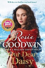 Our Dear Daisy: Gift a story they'll..., Goodwin, Rosie Story Books price