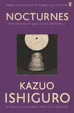 Nocturnes: Five Stories of Music an..., Ishiguro, Kazuo Story Books price