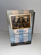 Always Remember Your Name: The Children Of Auschwitz Translated By Ann Goldstein Translated Novels price