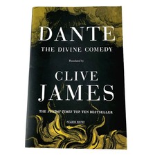 Dante, The Divine Comedy ~ New Verse Translation by Clive James, 1st Picador PB Translated Novels price