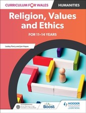 Curriculum for Wales: Religion, Values and Ethics for 11–14 years by Jan Hayes Religious Culture and Ethics price
