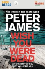 Wish You Were Dead: Quick Reads 2021 by James, Peter 1529041007 The Cheap Fast Crime Fiction price