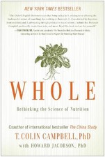 Whole: Rethinking the Science of Nu..., Jacobson, Howar Medical Books price