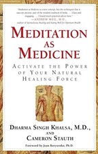 Meditation As Medicine: Activate th..., Khalsa, Guru Dh Medical Books price