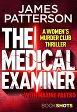 The Medical Examiner: BookShots (A ..., Patterson, Jame Medical Books price