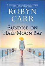 Sunrise on Half Moon Bay, Carr, Robyn Family Life Books price