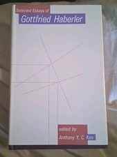 Selected Essays of Gottfried Haberler Hardcover/DJ 1985 Anthony YC Koo MIT Press Compilation Books price