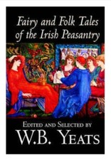 Fairy and Folk Tales of the Irish Peasantry  W. B. Yeats Book. Folk Literature price