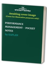 PERFORMANCE MANAGEMENT - POCKET NOTES, KAPLAN Accounting Finance Books price
