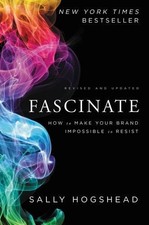 Fascinate, Revised and Updated: How..., Hogshead, Sally Economics and Marketing Books price