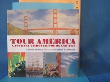 children's art / poetry TOUR AMERICA by DIANE SIEBERT illus STEPHEN T. JOHNSON Children's Poetry price