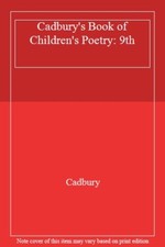 Cadbury's Book of Children's Poetry: 9th By Cadbury Children's Poetry price