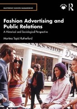 Fashion Advertising and Public Relations by Martina Topi?-Rut... - 9781032840239 Advertising and Public Relations Books price