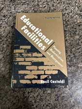 EDUCATIONAL FACILITIES: PLANNING, MODERNIZATION, AND By Basil Castaldi EXCELLENT Education Management price
