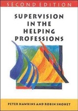 Supervision in the Helping Profession..., Shohet, Robin Education Management price