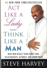 Act Like A Lady, Think Like A Man: Wh..., Harvey, Steve Success Books price