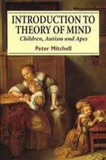 Introduction to Theory of Mind: Chi..., Mitchell, Peter Philosophy Study Guides price