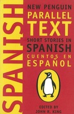 Spanish Short Stories: Cuentos En Espanol (New Penguin Parallel Te... 0140265414 Literary Studies price