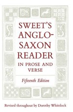 Sweet's AngloSaxon Reader in Prose and..., Sweet, Henry Literary Studies price
