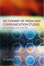Dictionary of Media and Communication Studies 7th Edition (A Hod Media and Communication Books price