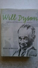 WILL DYSON, Australian war artist, cartoonist, humourist, talented writer HC # 7 Artist & Writer Biographies price