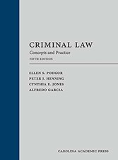 Criminal Law: Concepts and - Hardcover, by Podgor Ellen; Henning - Very Good d Criminal Law price