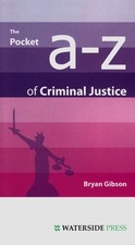 The Pocket A-Z of Criminal Justice, Bryan Gibson Pocket Laws price