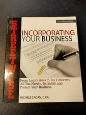 Incorporating Your Business From Legal Issues To Tax Concerns Streetwise C. 2007 Tax Law price