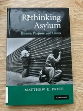 Rethinking Asylum History, Purpose, and Limits Matthew E. Price Ex Lib Civil War Civil Service Law price