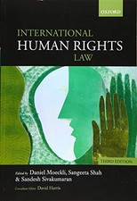 International Human Rights Law-Daniel Moeckli,Sangeeta Shah,Sand Human Rights Law price