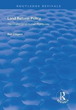 Land Reform Policy: The Challenge of Human Rights Law (Routledge Revivals) By B Human Rights Law price