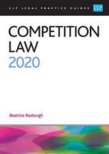 Competition Law 2020 (CLP Legal Pra..., Beatrice Roxbur Competition Law price