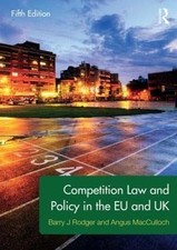 Competition Law and Policy in the EU ..., Rodger, Barry Competition Law price