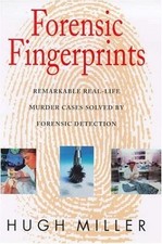 Forensic Fingerprints, Miller, Hugh Forensic Sciences price