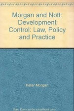 Development Control: Law, Policy an..., Morgan, Peter H Press - Publishing Law price