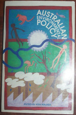 Ken Walker (Ed); Australian Environmental Policy: Ten Case Studies (VG PB) Press - Publishing Law price
