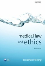 Medical Law and Ethics By Jonathan Herring. 9780199646401 Medical Law price