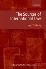 The Sources of International Law (Foundations of Public International Law) by T International Law price