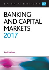 Banking and Capital Markets 2017 (CLP L..., David Adams Banking Law price